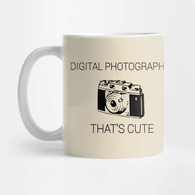 Digital Photography? That's Cute by CreativeLimes